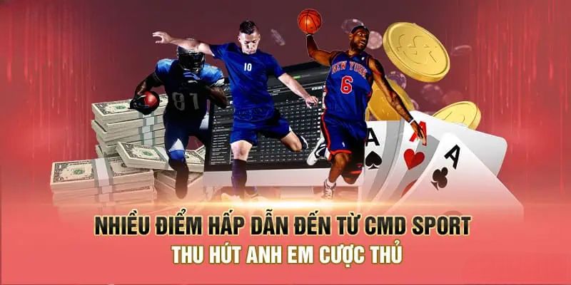 Nhiều điểm hấp dẫn tại sảnh Bóng CMD